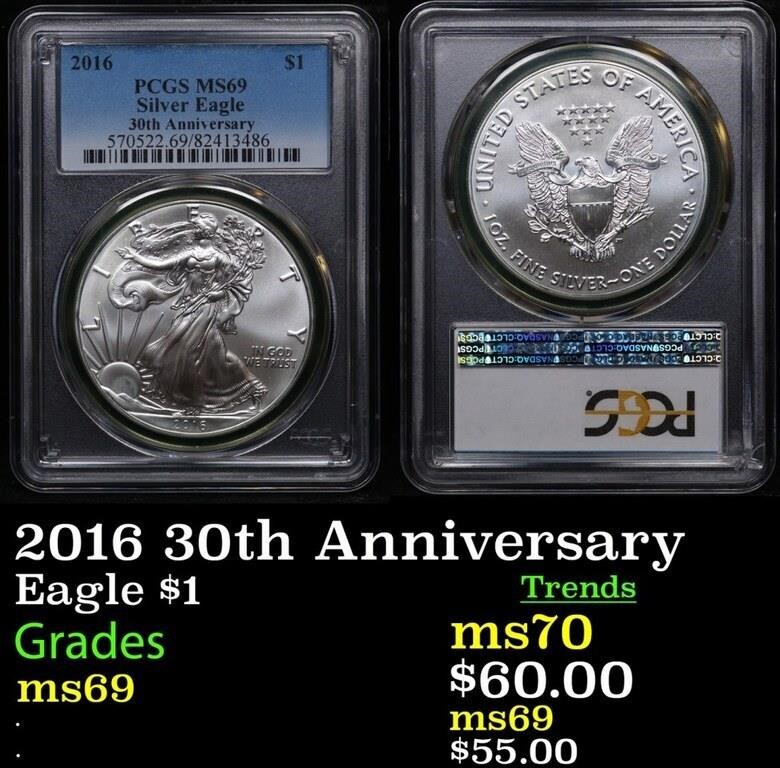 PCGS 2016 30th Anniversary Silver Eagle Dollar 1 G