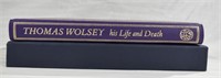 Thomas Wosley Life & Death - Folio Society
