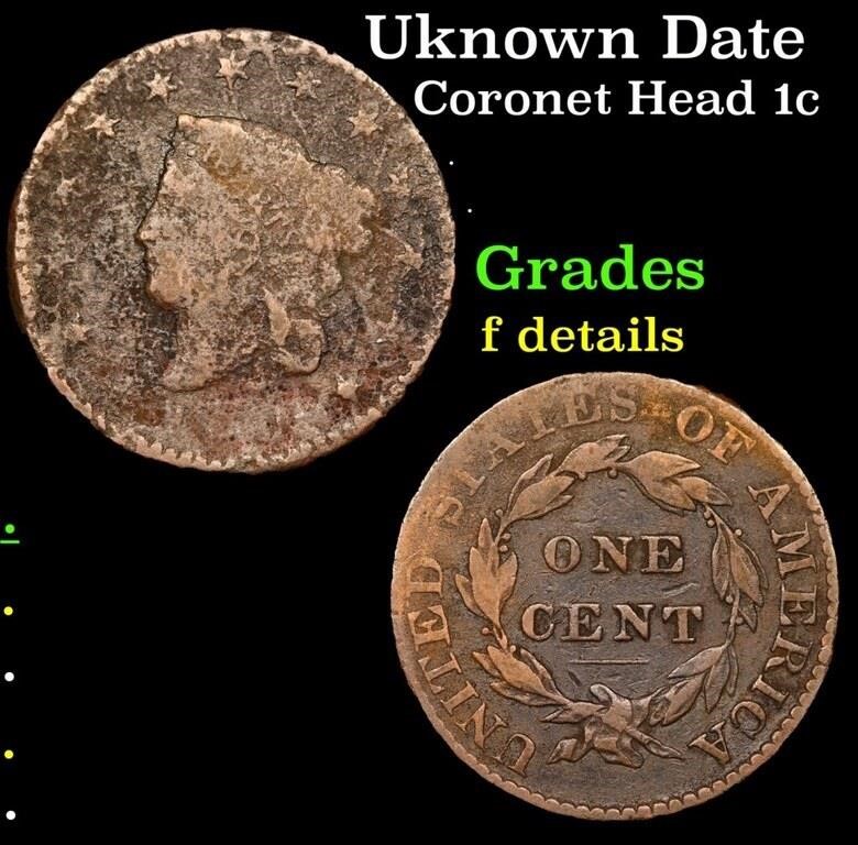 Uknown Date Coronet Head Large Cent 1c Grades f de