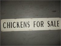 CHICKENS FOR SALE 4ft Embossed Metal Sign