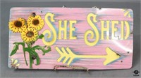 Painted Metal She Shed Sign