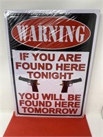 Metal Warning Sign