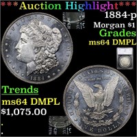 *Highlight* 1884-p Morgan $1 Graded ms64 DMPL