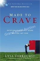 Made to Crave: Satisfying Your Deepest Desire Book