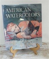 AMERICAN WATERCOLORS HARD COVER BOOK