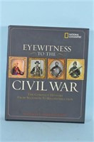 National Geographic Eyewitness to the Civil War