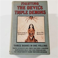 1911 Fighting the Devil's Triple Demons-Antq. Bk.