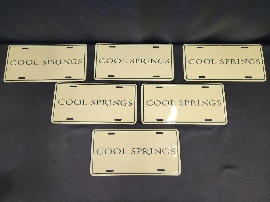 (6) COOL SPRINGS LICENSE PLATES