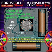 1-5 FREE BU Nickel rolls with win of this 2003-p S