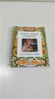 1986 White Trash Cooking Cookbook by Ernest