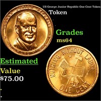 US George Junior Republic One Cent Token Grades Ch