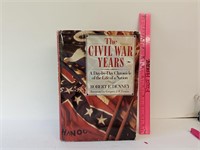 The Civil War Years By Robert Denney
