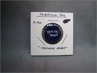 1920s Antique Metal Tobacco Tag "Taylor Made"