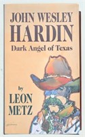 Leon Metz Signed Copy "John Wesley Hardin"