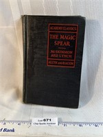 The Magic Spear - 1929 Vintage Book