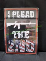 12x17 I Plead the 2nd Metal Sign