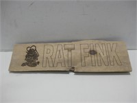 7.5"x 23" Wood Rat Fink Sign