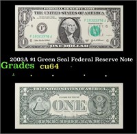 2003A $1 Green Seal Federal Reserve Note Grades Ch