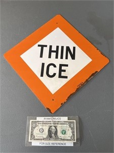 Vintage aluminum Thin Ice warning advertising