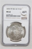 1878 REV79 MS62 Morgan Silver Dollar