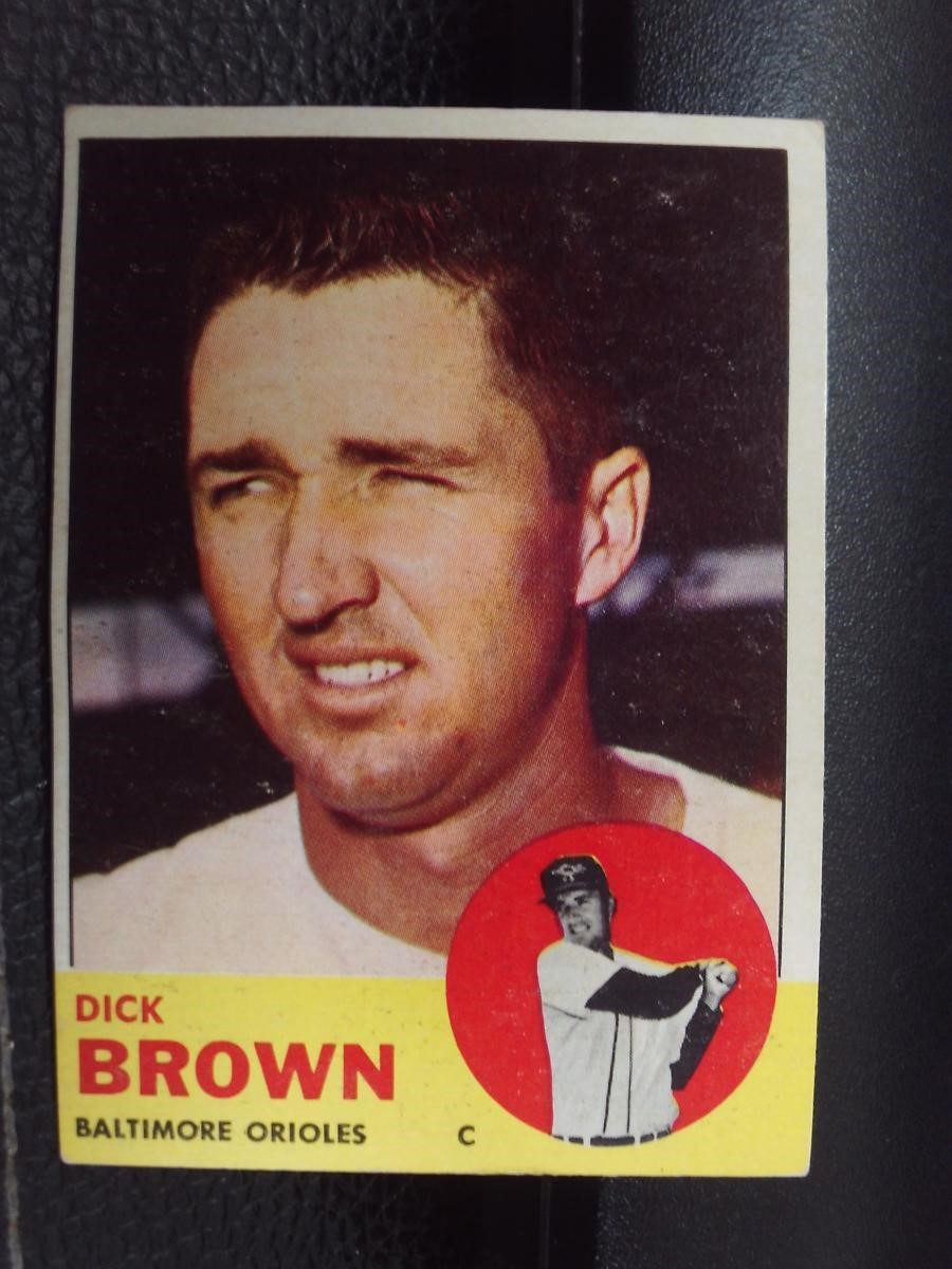 1963 TOPPS #112 DICK BROWN BALTIMORE ORIOLES