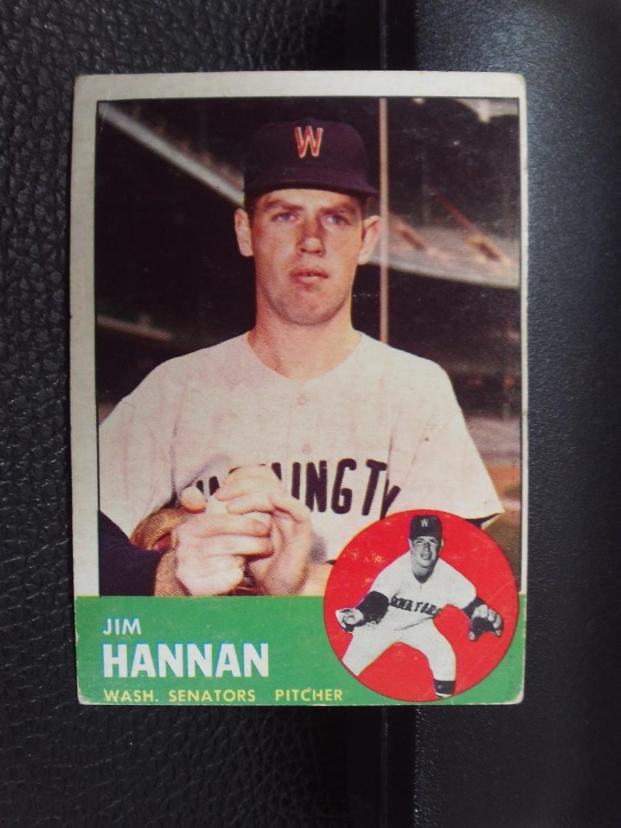 1963 TOPPS #121 JIM HANNAN SENATORS VINTAGE