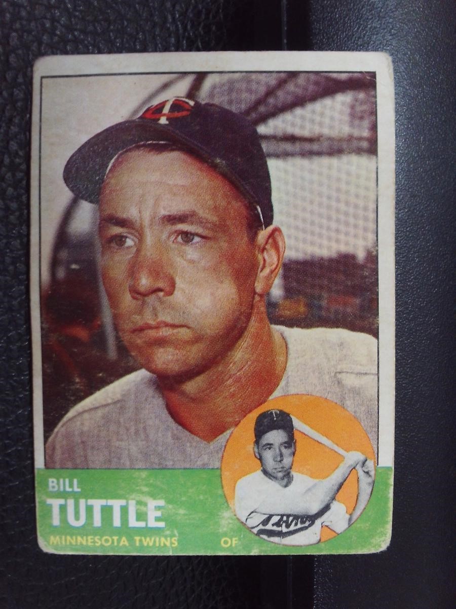 1963 TOPPS #127 BILL TUTTLE TWINS VINTAGE