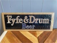 Vintage Fyfe & Drum Beer Bar Sign