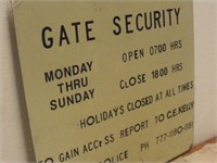 Gate Security Metal Sign, 24x24
