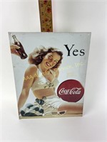 12 1/2 x 16  Coca. Cola lady yes sign