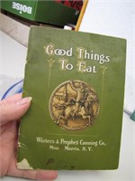 Antique 1911 Good Things to Eat Cook Book