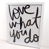 Wall hanging Love What You Do