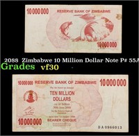 2088  Zimbabwe 10 Million Dollar Note P# 55A Grade