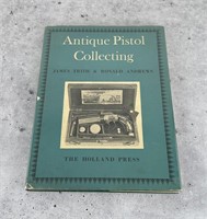 Antique Pistol Collecting