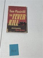 Author Signed Book The Fever Kill Tom Piccirilli
