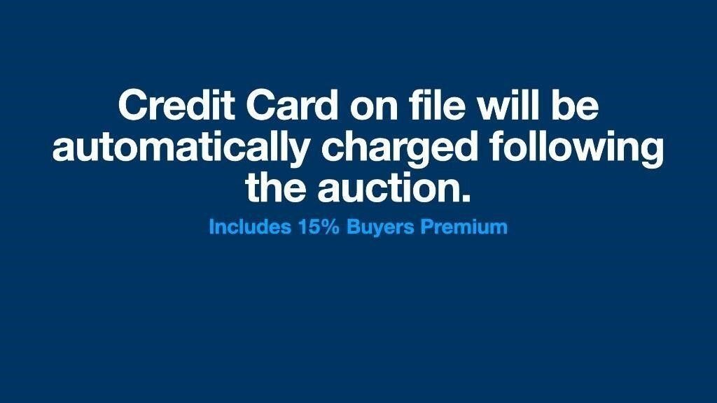 Your credit card will be charged after auction.