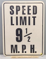 Speed Limit 9 1/2 MPH Street Sign
