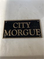 City Morgue cast iron sign 8”x4”