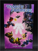 The Transformers Dark Prelude