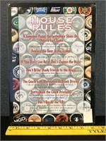 House Rules Metal Sign