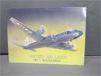 ~ United Airlines DC 7 Metal Sign