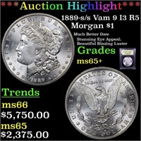 *Highlight* 1889-s /s Vam 9 I3 R5 Morgan $1 Graded