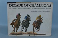 Decade of Champions History of Thoroughbred Racing