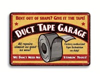 Duck Tape Garage Metal Sign