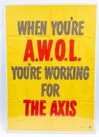 WWII Military Poster When You’re A.W.O.L.