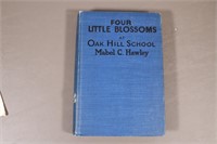 Four Little Blossoms by Mabel Hawley (1920) HC