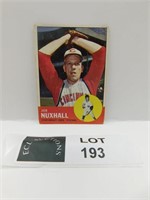 1963 TOPPS JOE NUXHALL BASEBALL CARD