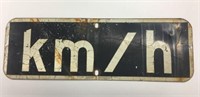 Vintage Metal *KM/H* 24" x 8" Sign