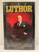 Lex Luthor The Unauthorized Biography