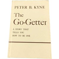 The Go Getter By Peter B. Kyne Hardcover